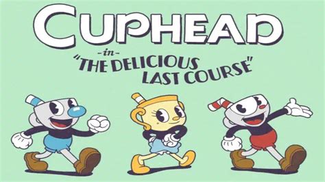 cuphead the delicious last course free download pc|Cuphead: The Delicious Last Course Download.